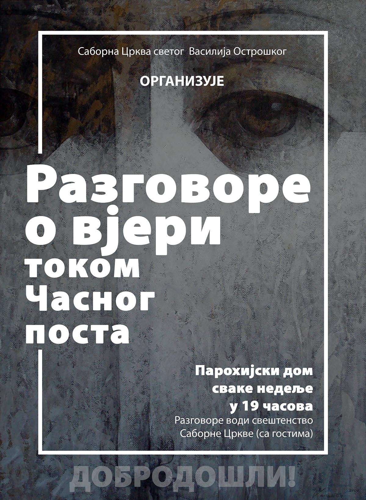 Разговори о вјери утоку часног поста