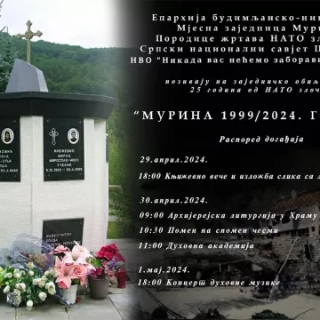 Обиљежавање 25 година од НАТО злочина "Мурина 1999/2024. године"