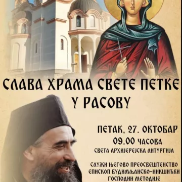НАЈАВА: Света Архијерејска Литургија и слава храма Свете Петке у Расову